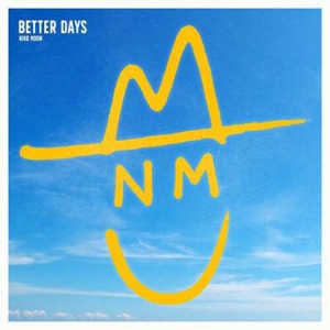 Niko Moon - Better Days