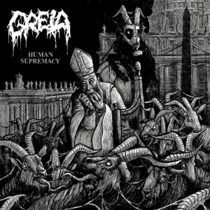 Greia - Human Supremacy