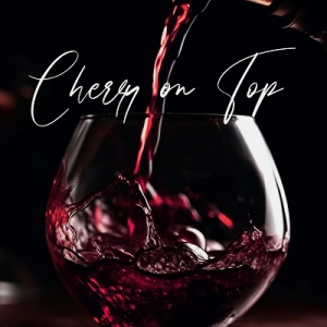 VA - Cherry on Top Smooth Late Night Saxophone Jazz for Delightful Moments and Pleasant Mood