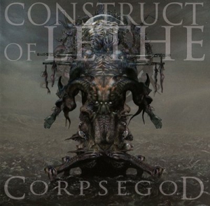 Construct of Lethe - Corpsegod