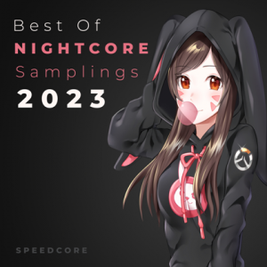 Speedcore - Best of Nightcore
