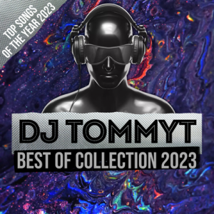 DJ TommyT - Best of DJ Tommyt Collection
