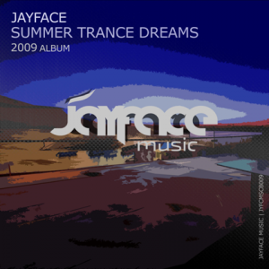 Jayface - Summer Trance Dreams