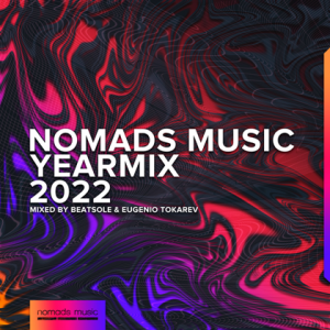 VA - Nomads Music Yearmix 2022