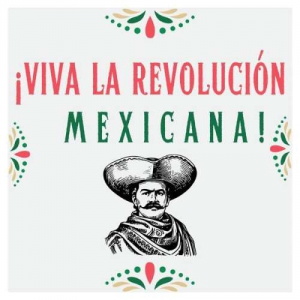 VA - iViva la Revolucion Mexicana!