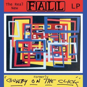 The Fall - The Real New Fall