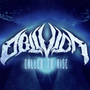 Oblivion - Called To Rise
