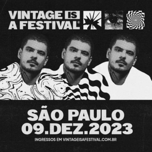 Vintage Culture - Live @ VNTG Is A Festival,Sao Paulo Brazil (2023-12-09)