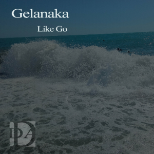 Gelanaka - Like Go