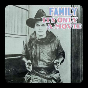 Family - It's Only A Movie (2024 Expanded & Remastered Edition)