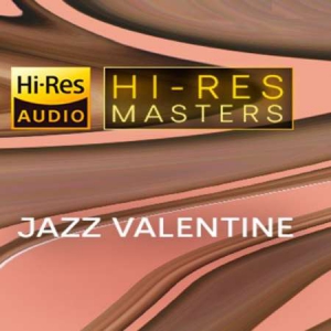 VA - Hi-Res Masters: Jazz Valentine
