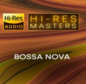 VA - Hi-Res Masters: Bossa Nova