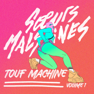 VA - Touf Machine