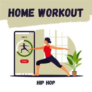 VA - Home Workout - Hip Hop