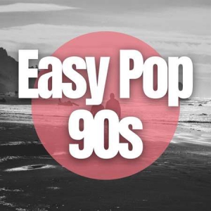 VA - Easy Pop 90s