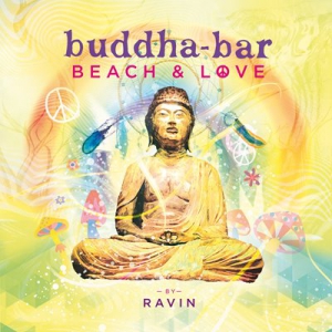 V.A. - Buddha-Bar Beach & Love by Ravin