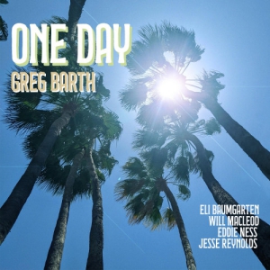 Greg Barth - One Day