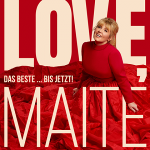 Maite Kelly - Love, Maite - Das Beste  bis jetzt! [2CD]