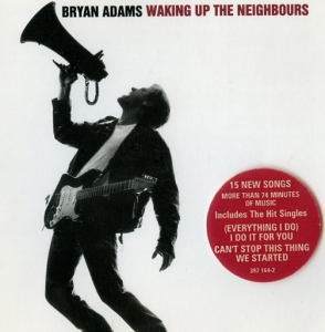 Bryan Adams - Waking Up The Neighbours
