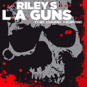 Rileys L.A. Guns - The Dark Horse