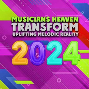  VA - Transform Uplifting Melodic Reality - Musicians Heaven
