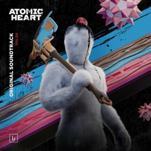  OST - Atomic Heart, Vol.4 (Original Game Soundtrack)