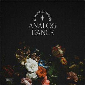  Analog Dance - Stranger Minds