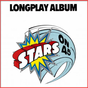  STARS ON 45 - LongPlay Album (Remaster)