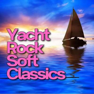  VA - Yacht Rock Soft Classics