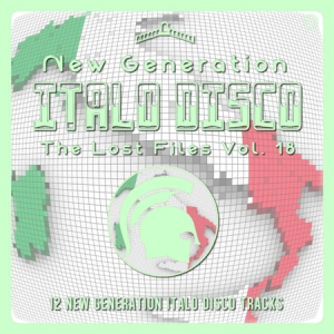  VA - New Generation Italo Disco - The Lost Files [18]