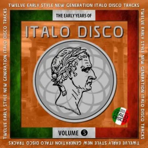  VA - The Early Years Of Italo Disco [05]