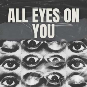  VA - All Eyes On You