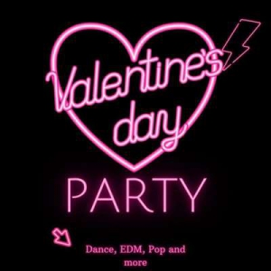  VA - Valentine's Day - Party - Dance, Edm, Pop And More
