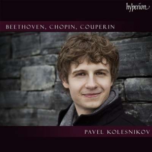  Pavel Kolesnikov - Beethoven, Chopin, Couperin