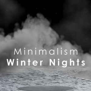  VA - Minimalism: Winter Nights