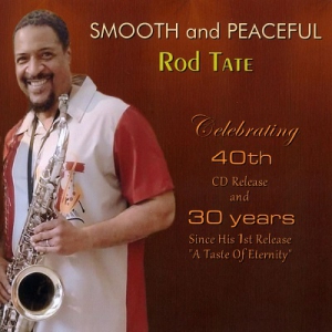 Rod Tate - Smooth and Peaceful