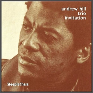 Andrew Hill Trio - Invitation