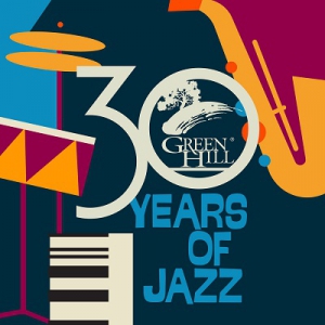 VA - Green Hill: 30 Years Of Jazz