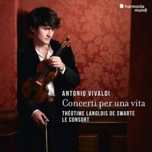  Theotime Langlois de Swarte - Vivaldi: Concerti Per Una Vita