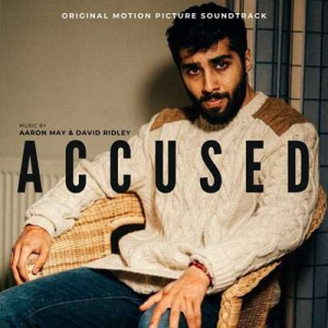  OST - Aaron May - Accused [Original Motion Picture Soundtrack]