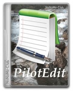 PilotEdit Lite & Pro 18.5.0.0 [Multi/Ru]
