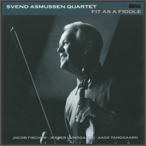 Svend Asmussen - Fit As A Fiddle