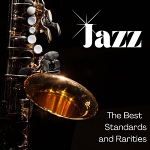 VA - Jazz - The Best - Standards and Rarities