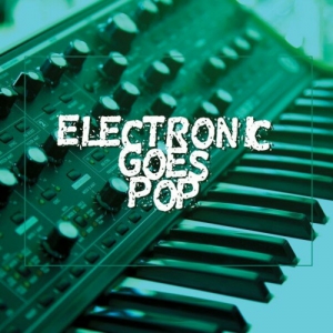  VA - Electronic Goes Pop