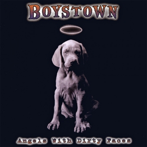  Boystown - Angels with Dirty Faces