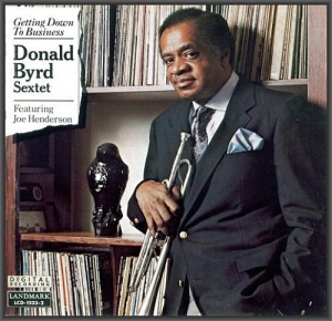  Donald Byrd Sextet - Getting Down To Business
