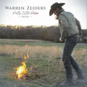  Warren Zeiders - Pretty Little Poison [Deluxe]