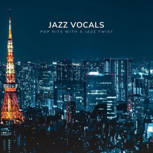  VA - Jazz Vocals Pop Hits with a Jazz Twist