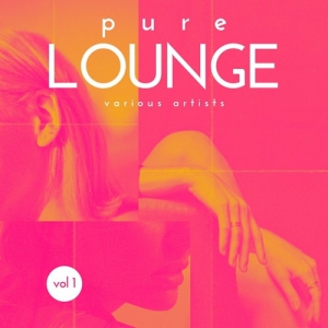  VA - Pure Lounge [Vol. 1]