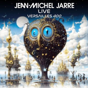  Jean Michel Jarre - Versailles 400 Live